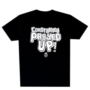 Constantly Prayed Up Black Tee