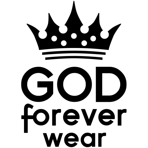 GOD Forever Wear