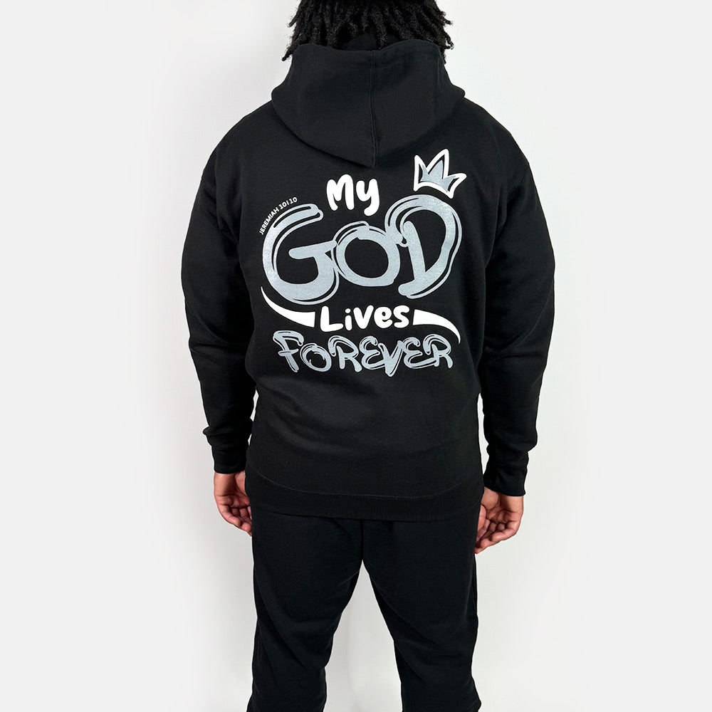 My God Lives Forever Hoodie