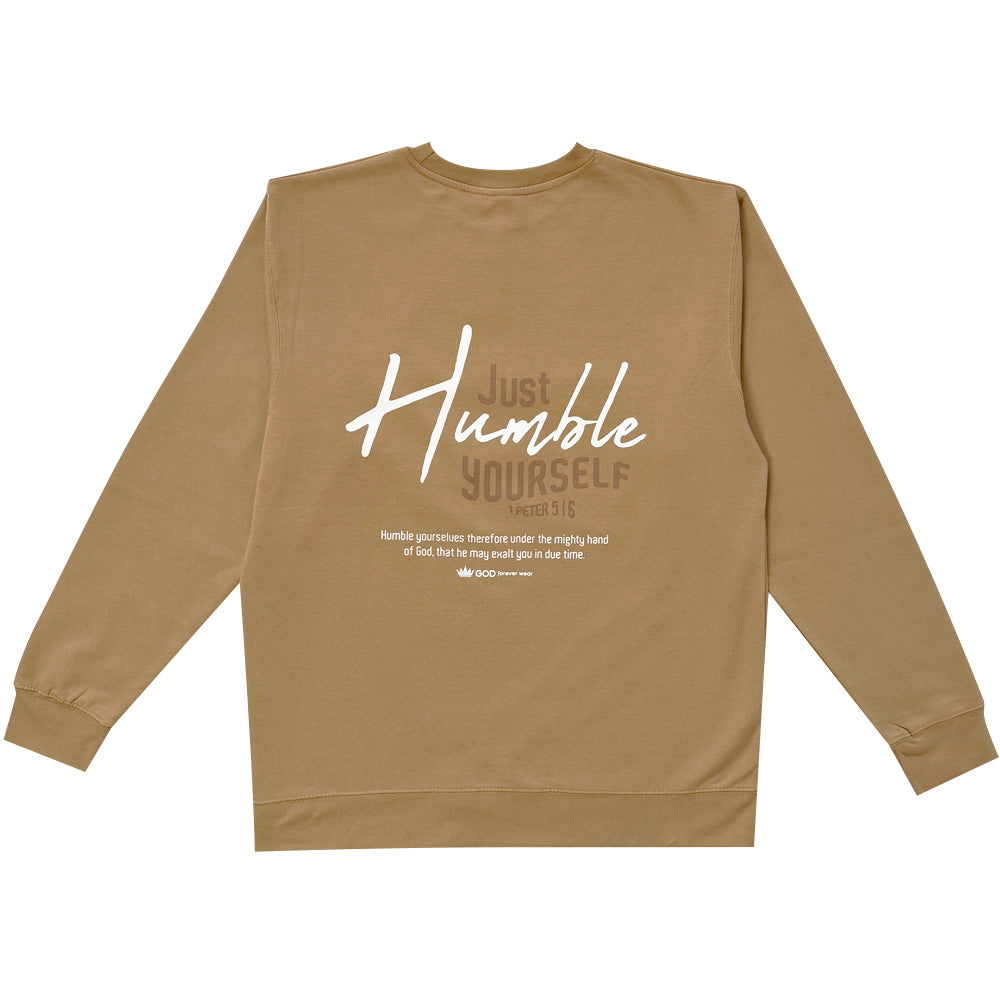 Humble Yourself Sweatshirt