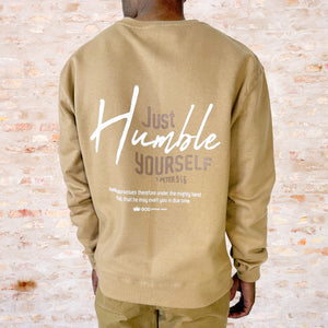 Humble Yourself Sweatshirt