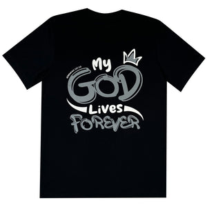 My God Lives Forever Tee